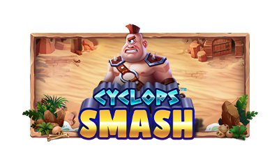 Cyclops Smash™